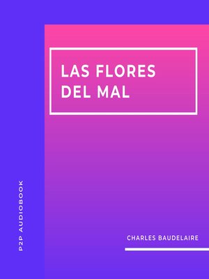 cover image of Las Flores del Mal (Completo)